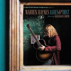Warren Haynes : Ashes & Dust